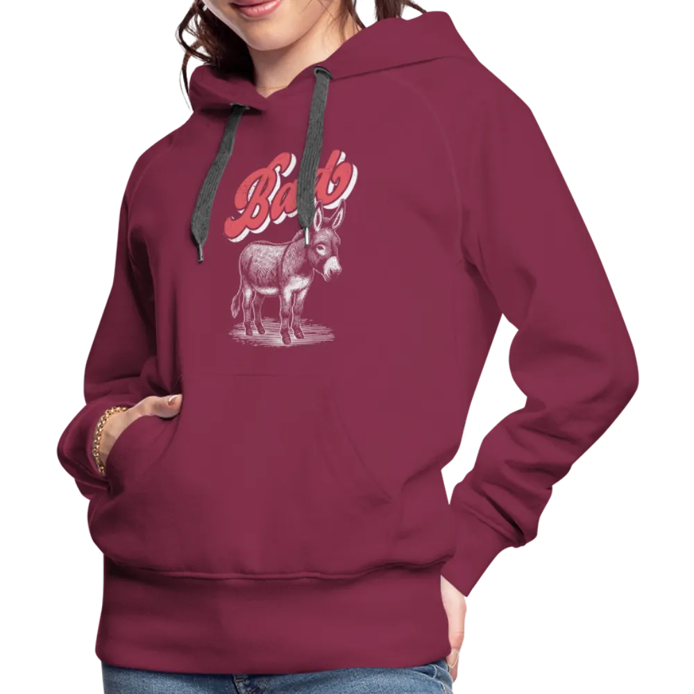 Funny Bad Ass (Donkey) Women’s Premium Hoodie