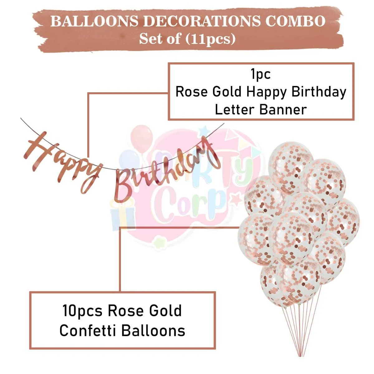 PartyCorp Happy Birthday Decoration Kit Combo 11 Pcs - Rose Gold Confetti Balloon, Rose Gold Happy birthday Alphabets Cut Out Banner