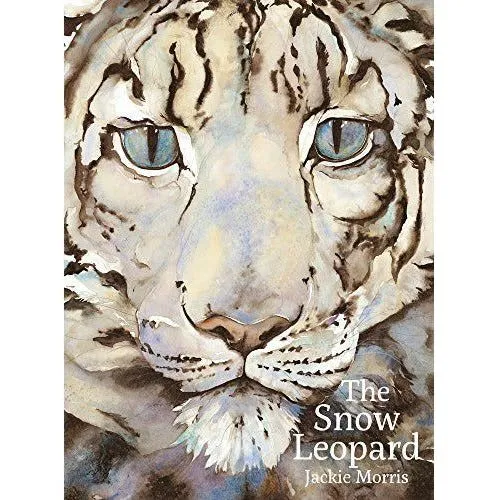 The Snow Leopard - Jackie Morris